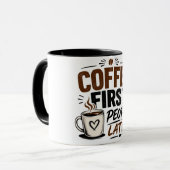 Funny Coffee Mug – Coffee First People Later – Cut マグカップ (正面左)