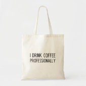 Funny Coffee Slogan Tote Bag トートバッグ (正面)
