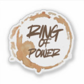 Funny Coffee Stain for Coffee Lovers Quote Ring of シール (正面)
