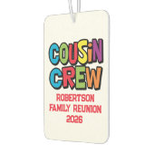 Funny Colorful Cousin Crew Family Reunion カーエアーフレッシュナー (左)