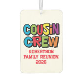 Funny Colorful Cousin Crew Family Reunion カーエアーフレッシュナー (裏面)