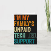 Funny Computer Engineer I'm My Family's Unpaid Tec カード (正面)