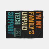 Funny Computer Engineer I'm My Family's Unpaid Tec フリースブランケット (正面(横))