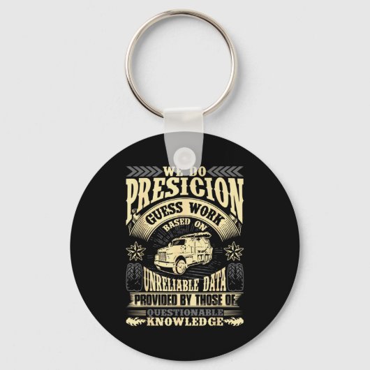 Funny Concrete Finisher We Do Presicion Guess Work キーホルダー (正面)