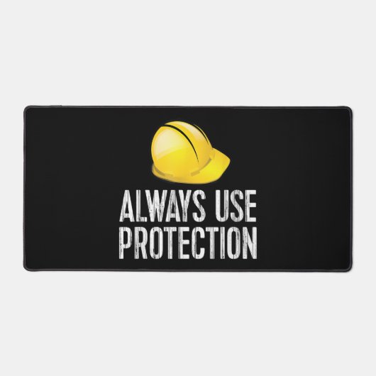 Funny Construction Tshirt - Always Use Protection  デスクマット (正面)