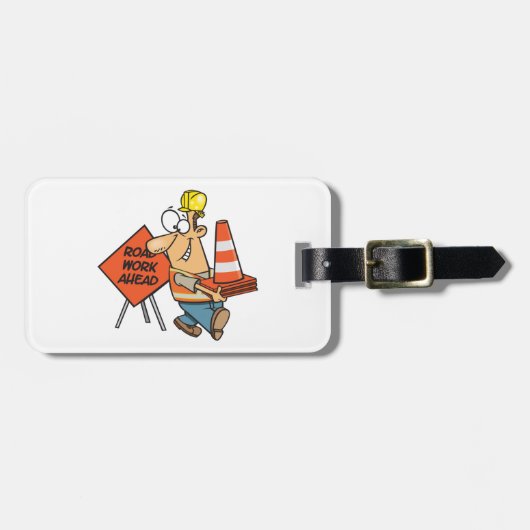 Funny Construction Worker Road Work Ahead Sign ラゲッジタグ (正面横)