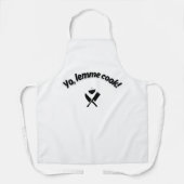 Funny Cooking Apron - “Yo, Lemme Cook!” Meme Quote エプロン (正面)