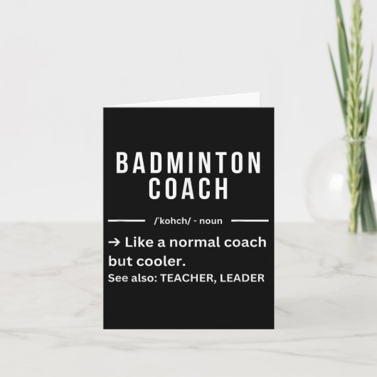 Funny Cool Badminton Coach Quote  カード (正面)
