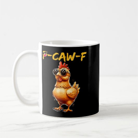 Funny Cool Chicken Sungles Caw F Humor For Men Wom コーヒーマグカップ (左)
