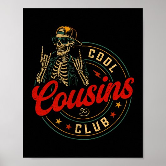 Funny Cool Cousins Club Shirt Cousin Crew Skeleton ポスター (正面)