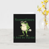 Funny Cool Frog Graphic Sometimes I Just Be Fartin カード (黄色い花)
