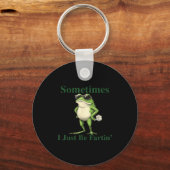 Funny Cool Frog Graphic Sometimes I Just Be Fartin キーホルダー (正面)