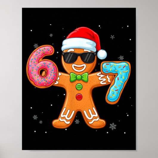 Funny Cool Gingerbread Six Seven 67 Ice Cream Drip ポスター (正面)