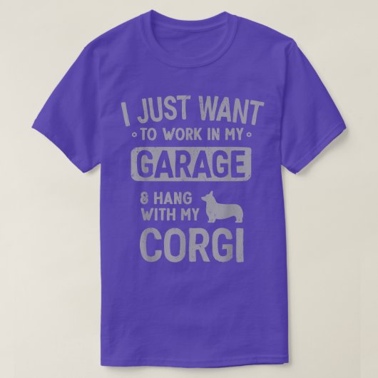 Funny Corgi Dad Garage Men Hang With  Tシャツ (デザイン正面)