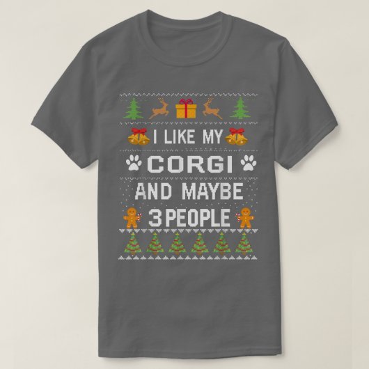 Funny Corgi Dog Owner Gifts Corgi Dog Ugly Christm Tシャツ (デザイン正面)