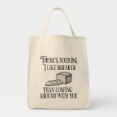 Funny Couple's Pun Joke Bread Gift トートバッグ (正面)