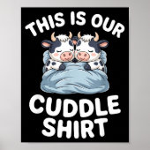 Funny Cow Couple Idea This Is Our Cuddle  ポスター (正面)
