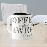 Funny coworker custom typography quote gift コーヒーマグカップ<br><div class="desc">Modern bold typography funny office coworker custom coffee mug. The text is fully editable, you can modify it with your own. Suitable as a gift for a work colleague, team member or employee. Please note that the text and background colors are changeable. To select different colors, use the option EDIT...</div>