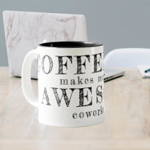 Funny coworker custom typography quote gift