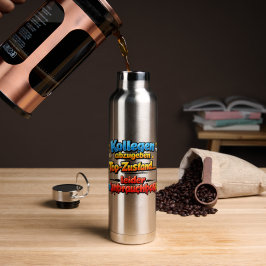 Funny Coworker Quote – Office Humor Bottle ウォーターボトル