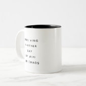 Funny Coworker Quotes Office Humor Gift Mug ツートーンマグカップ (正面左)