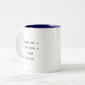 Funny Coworker Quotes Office Humor Gift Mug ツートーンマグカップ (正面左)