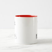 Funny Coworker Quotes Office Humor Gift Mug ツートーンマグカップ (中央)