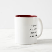 Funny Coworker Quotes Office Humor Gift Mug ツートーンマグカップ (正面右)