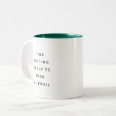 Funny Coworker Quotes Office Humor Gift Mug ツートーンマグカップ (正面左)