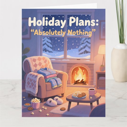 Funny Cozy Christmas Card Holiday Plans Absolutely カード (正面)