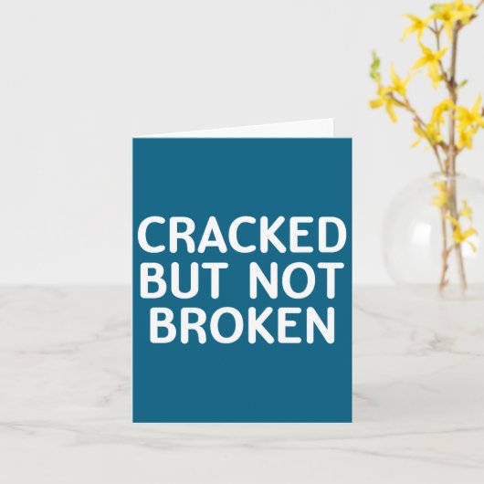 Funny, Cracked But Not Broken, Joke Sarcastic Fami カード (黄色い花)