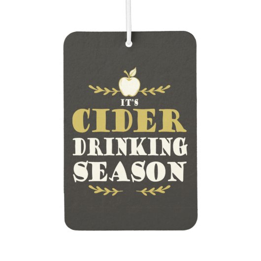 Funny Craft Cider Drinker Quote カーエアーフレッシュナー (正面)