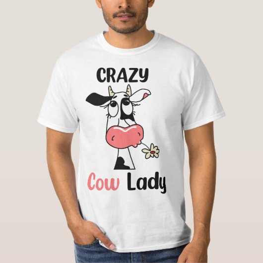 Funny crasy cow lady gift for cow lovers and farm  tシャツ (正面)