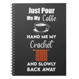 Funny Crochet Gifts Yarn Crocheting Crocheter ノートブック