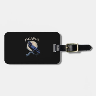 Funny Crow F-Caw-F Crow Lover Creative Casual ラゲッジタグ