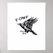 Funny Crow F-Caw-F Essential Minimal Clean ポスター (正面)