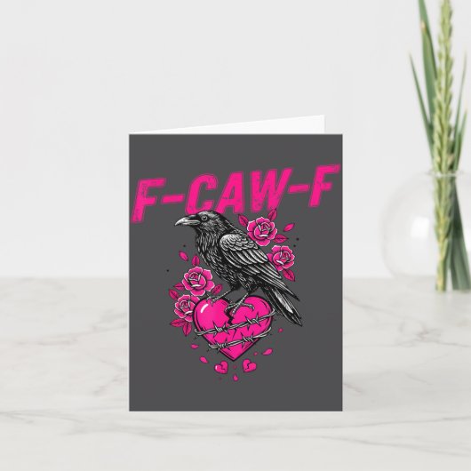 Funny Crow F-caw-f Valentines Day Black Bird Fcawf カード (正面)