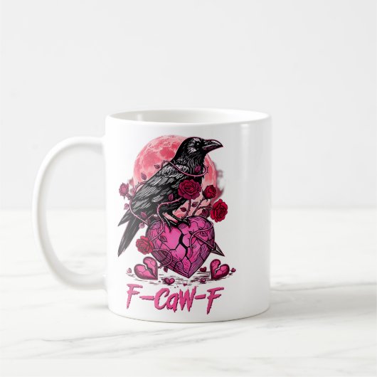 Funny Crow F-caw-f Valentines Day Black Bird Fcawf コーヒーマグカップ (左)