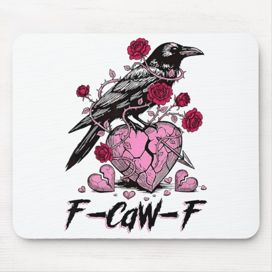 Funny Crow F-caw-f Valentines Day Black Bird Fcawf マウスパッド (正面)