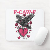 Funny Crow F-caw-f Valentines Day Black Bird Fcawf マウスパッド (マウス)
