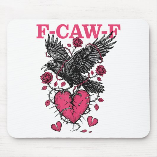 Funny Crow F-caw-f Valentines Day Black Bird Fcawf マウスパッド (正面)
