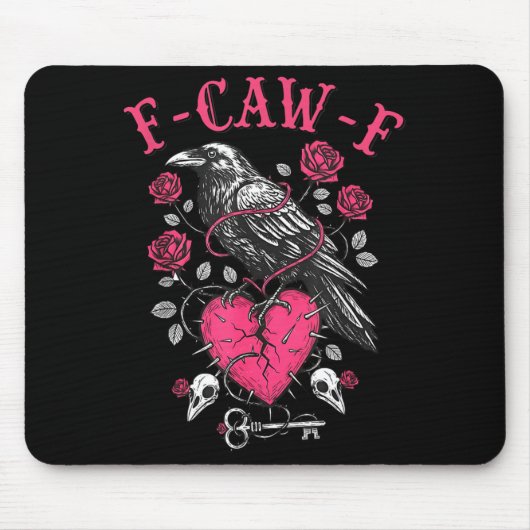 Funny Crow F-caw-f Valentines Day Black Bird Fcawf マウスパッド (正面)