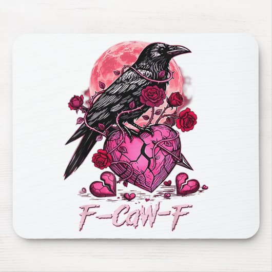 Funny Crow F-caw-f Valentines Day Black Bird Fcawf マウスパッド (正面)