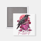 Funny Crow F-caw-f Valentines Day Black Bird Fcawf マグネット (正面/裏面)