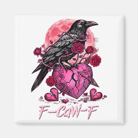 Funny Crow F-caw-f Valentines Day Black Bird Fcawf マグネット (正面)