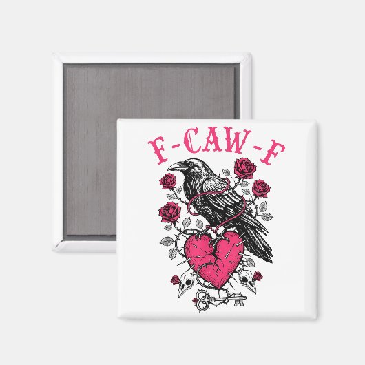 Funny Crow F-caw-f Valentines Day Black Bird Fcawf マグネット (正面/裏面)