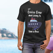 Funny Cruise Crew Dive Black Personalize Tシャツ