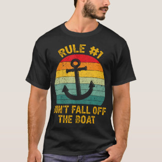 Funny Cruise - Rule 1 Don't Fall Off The Boat Tシャツ