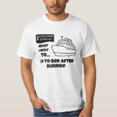 Funny Cruise shirt Most Likely Bed After Sunrise Tシャツ (正面)