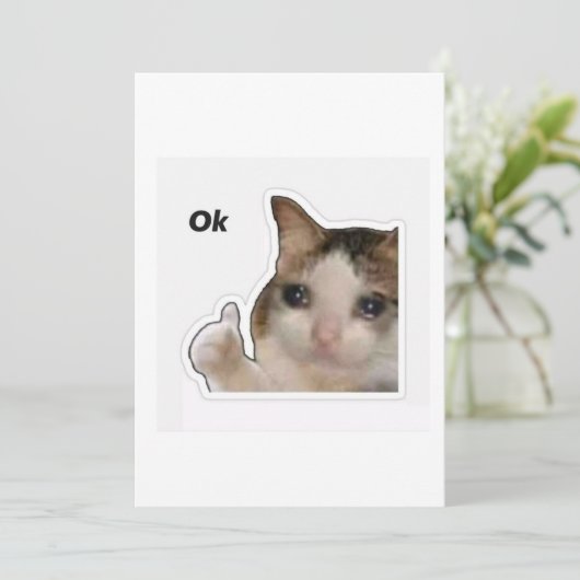 Funny Crying Cat Thumbs Up Meme Sticker - Ok Cat 招待状 (スタンド正面)